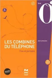 LES COMBINES DU TELEPHONE + CD 2015 EDITION