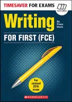 FC TIMESAVER FOR EXAMS: WRITING FOR FCE