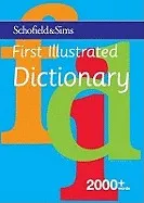 FIRST ILLUSTRATED DICTIONARY