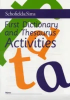 FIRST DICTIONARY AND THESAURUS ACTIVITIES