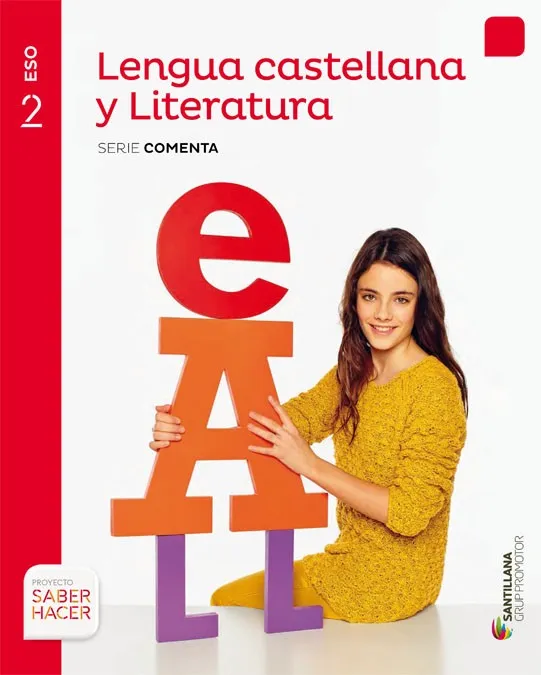 LENGUA Y LITERATURA CASTELLANA (SERIE COMENTA) 2 ESO