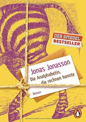 DIE ANALPHABETIN, DIE RECHNEN KONNTE