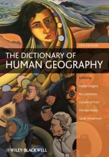 DICTIONARY OF HUMAN GEOGRAPHY
