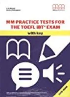 TOEFL MM PRACTICE TEST FOR THE TOELF