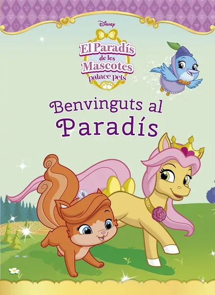EL PARADIS DE LES MASCOTES. BENVINGUTS AL PARADIS