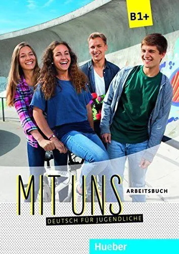 MIT UNS B1+ ARBEITSBUCH (EJERC.)