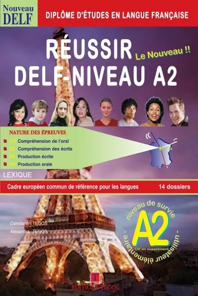 RÉUSSIR DELF A2 LIVRE + CORRIGES + CD