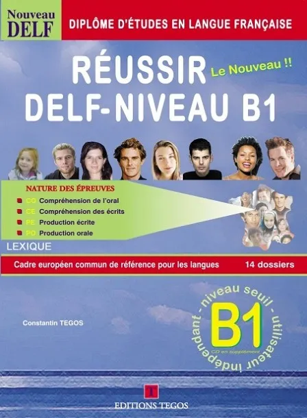 RÉUSSIR DELF B1 LIVRE + CORRIGES + CD