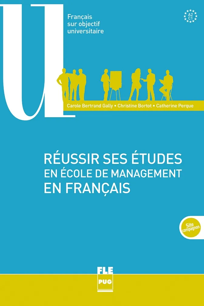 RÉUSSIR SES ÉTUDES EN ÉCOLE DE MANAGEMENT EN FRANÇ