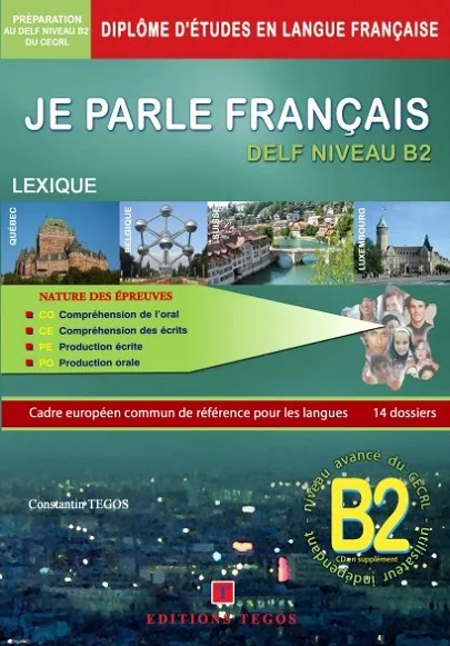 JE PARLE FRANÇAIS DELF B2 LIVRE + CORRIGES + 2CD
