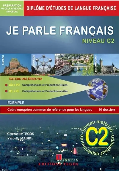 JE PARLE FRANÇAIS DALF C2 LIVRE + CORRIGES + 3CD