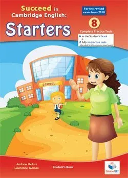 YLE SUCCEED IN STARTERS 2018 FORMAT 8 TESTS TEACHER´S EDITION WITH CD AND GUIDE