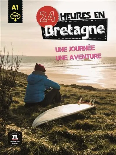 24 HEURES EN BRETAGNE + MP3 DESCARGABLE