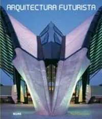 Arquitectura futurista
