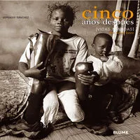 Vidas minadas. Cinco a¿os despu?s