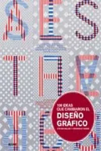 100 ideas que cambiaron el diseño gráfico