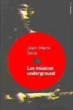 LOS MÚSICOS UNDERGROUND