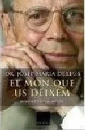 El món que us deixem