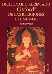 Diccionario abreviado Oxford de las religiones del mundo