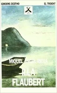 ILLA FLAUBERT...............TRIDENT