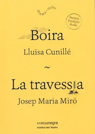 Boira / La travessia
