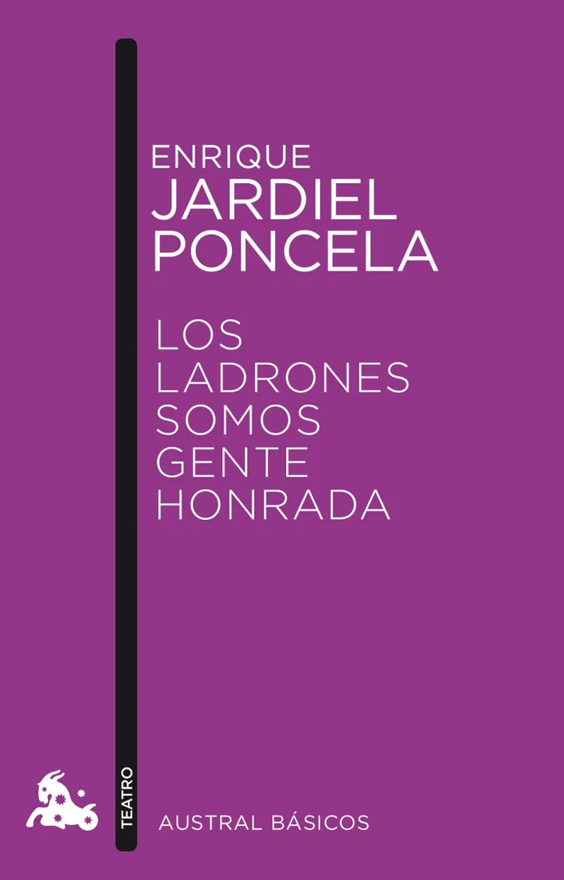 Los ladrones somos gente honrada