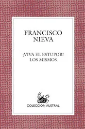 ¡Viva el estupor! / Los mismos
