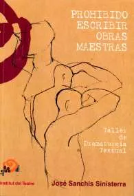 Prohibido escribir obras maestras