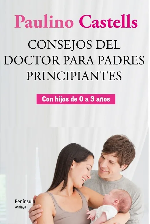 Consejos del Doctor para padres principiantes