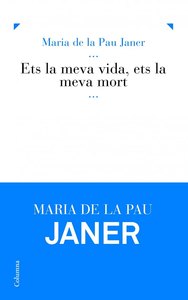 Ets la meva vida, ets la meva mort