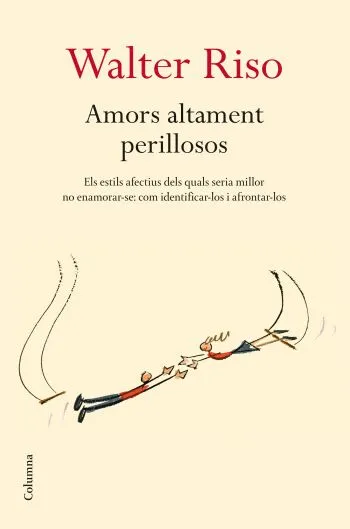 Amors altament perillosos