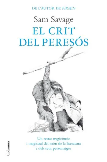 El crit del peresós