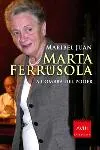 Marta Ferrusola.