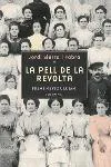 La pell de la revolta