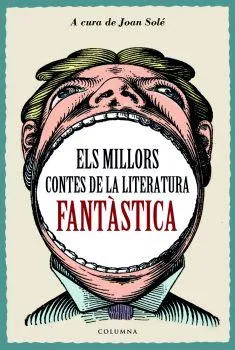 Els millors contes de la literatura fantàstica