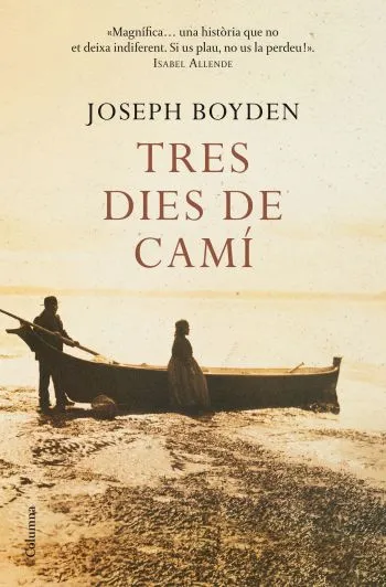 Tres dies de camí