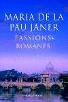 Passions romanes