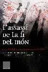 L'assassi de la fi del món