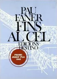 FINS AL CEL