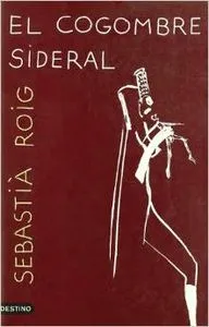 EL COGOMBRE SIDERAL