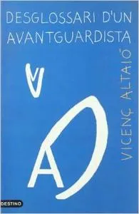 DESGLOSSARI D'UN AVANTGUARDISTA