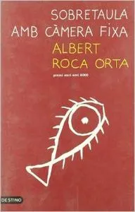 SOBRETAULA AMB CÀMERA FIXA