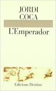 L'EMPERADOR................L'ANCORA