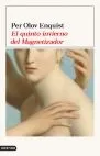 El quinto invierno del magnetizador