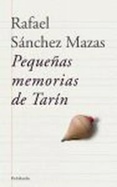 Pequeñas memorias de Tarín