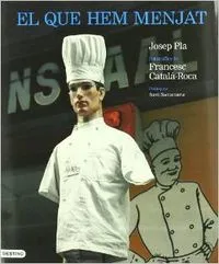 El que hem menjat