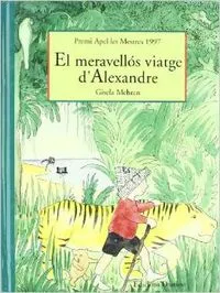 EL MERAVELLOS VIATGE D'ALEXANDRE