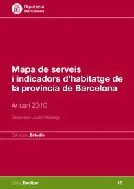 Mapa de serveis i indicadors d'habitatge de la província de Barcelona
