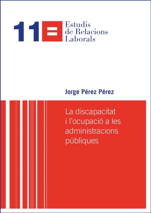 La discapacitat i l'ocupació a les administracions públiques