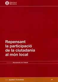 Repensant la participació de la ciudadania al món local